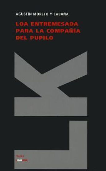 Loa entremesada para la compañía del pupilo