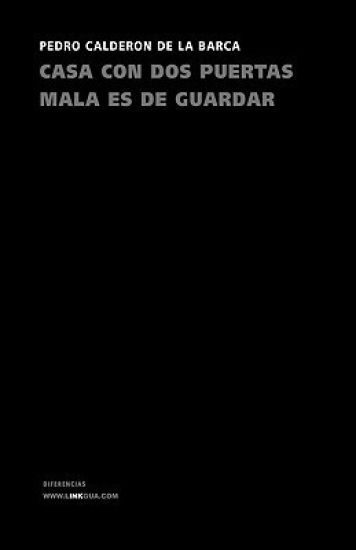 Casa con dos puertas mala es de guardar