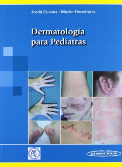 Jordá Cuevas, E: Dermatología para pediatras