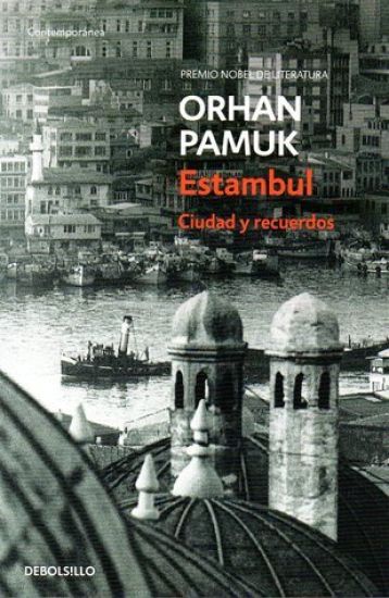 Estambul. Ciudad Y Recuerdos / Istanbul: Memories and the City