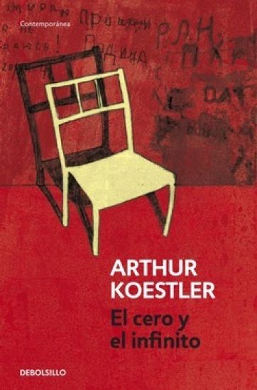 El Cero Y El Infinito / Darkness at Noon