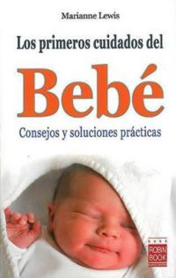 Primeros cuidados del bebé, los