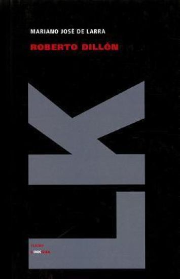 Roberto Dillón o el católico de Irlanda