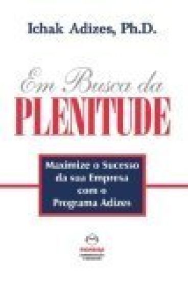 Em Busca da PLENITUDE [The Pursuit of Prime - Portuguese edition]
