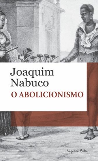 O Abolicionismo (edição de bolso)