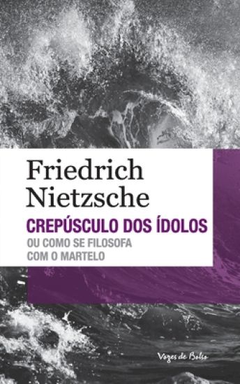 Crepúsculo dos ídolos (edição de bolso)