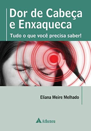 Dor de cabeça e enxaqueca