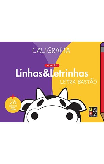 Caligrafia Bastão - coleção linhas e letrinhas