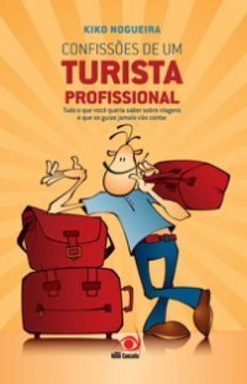 Confissões de um turista profissional