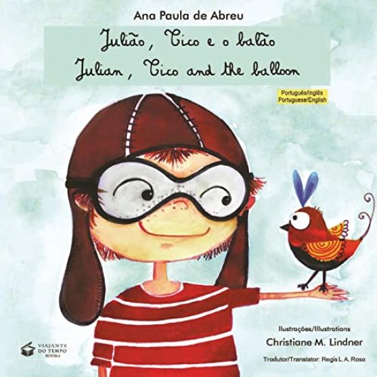 Julião, Tico E O Balão - Julian, Tico and the Balloon