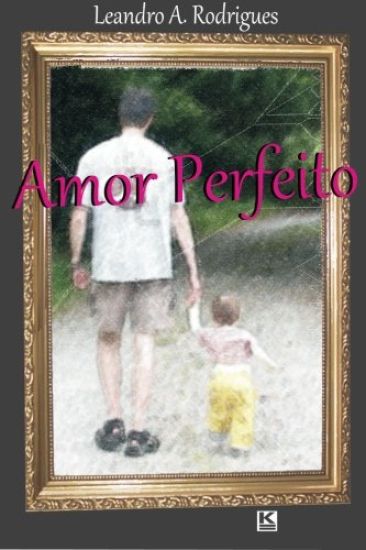 Amor perfeito