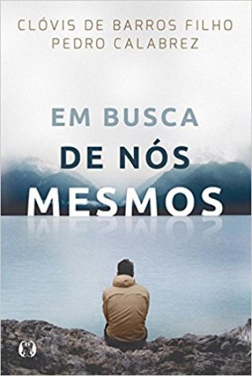Em Busca De Nós Mesmos