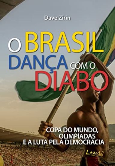 O Brasil Dança Com O Diabo