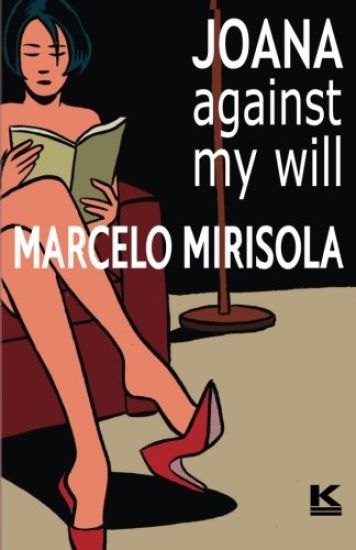 Joana Against My Will