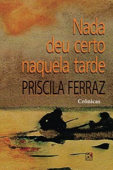 Nada deu certo naquela tarde