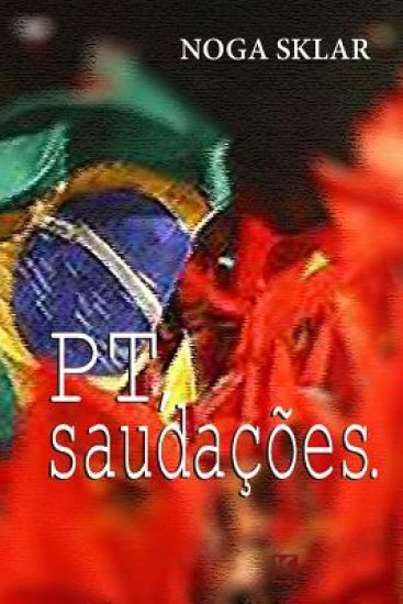 PT, saudações.