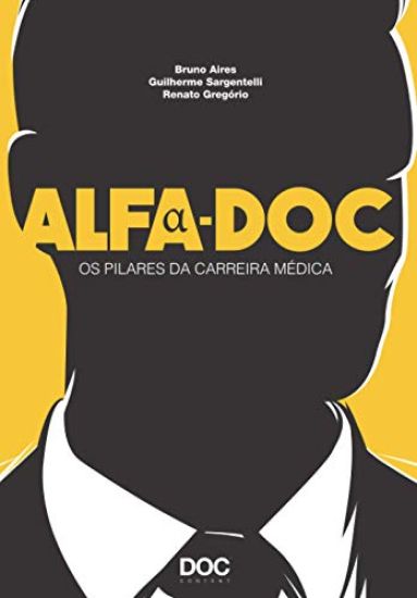 Alfa-Doc: OS Pilares Da Carreira Médica