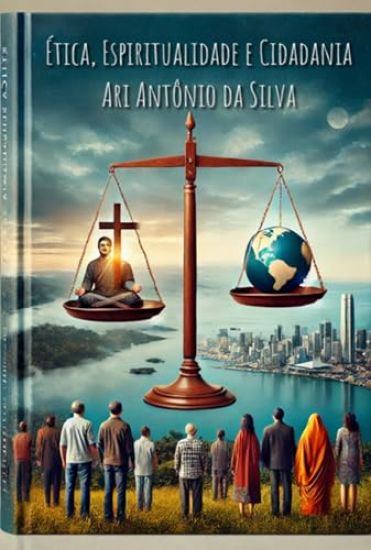 tica, Espiritualidade E Cidadania