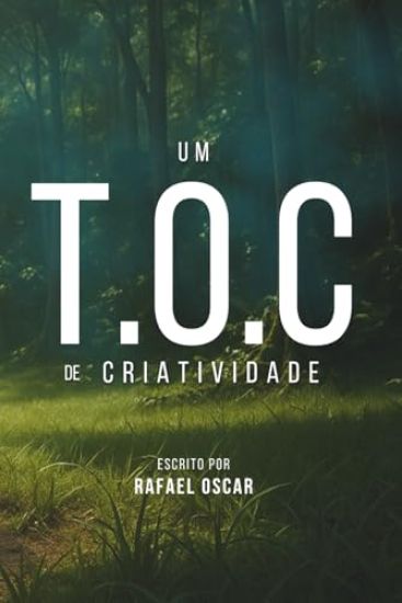 Um T.O.C de Criatividade