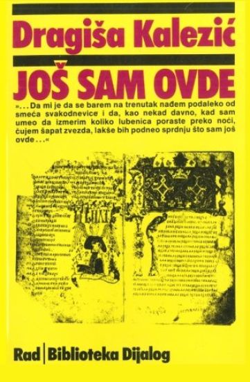Jos Sam Ovde