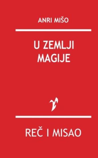 U Zemlji Magije