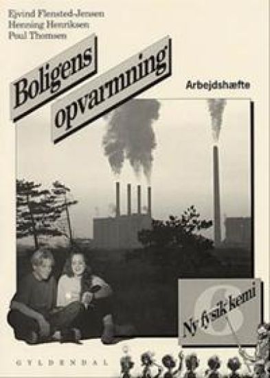 Ny fysik/kemi 6. Boligens opvarmning