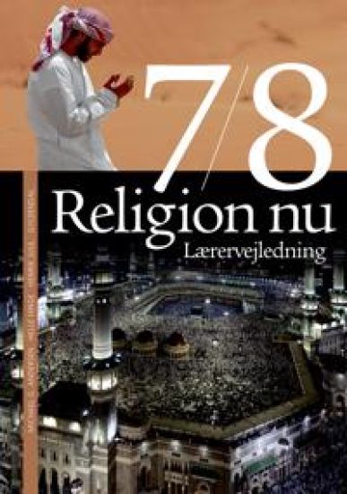 Religion nu 7/8. Lærervejledning