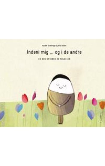 Indeni mig ... og i de andre - en bog om børn og følelser