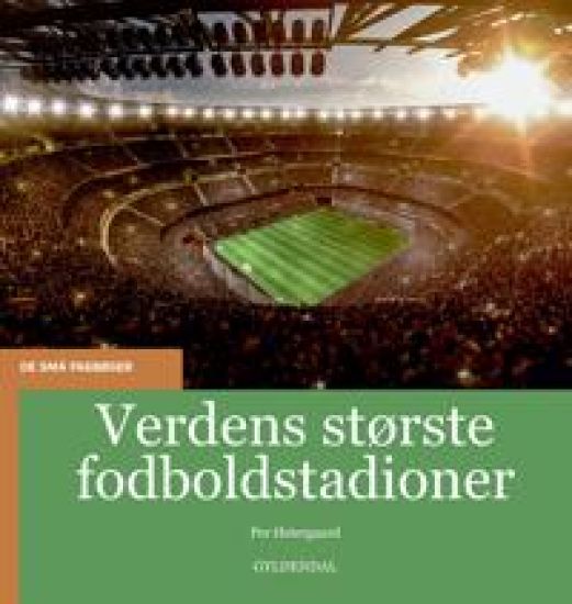 Verdens største fodboldstadioner