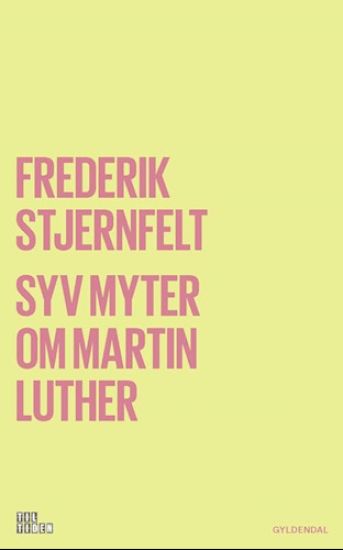 Syv myter om Martin Luther