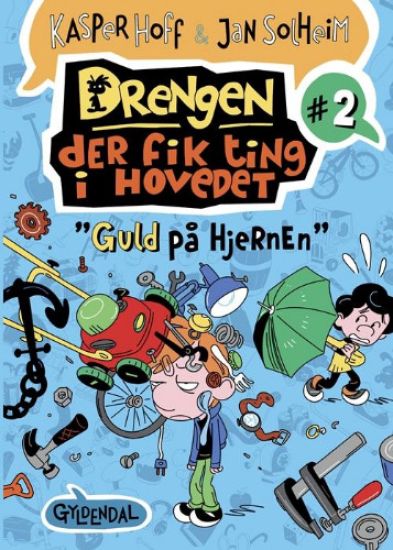 Drengen, der fik ting i hovedet 2 - Guld på hjernen
