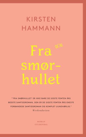 Fra smørhullet