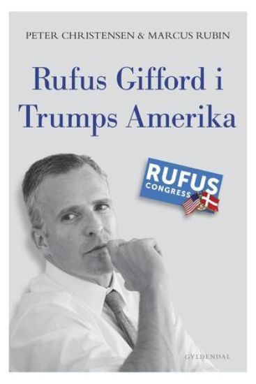 Rufus Gifford i Trumps Amerika