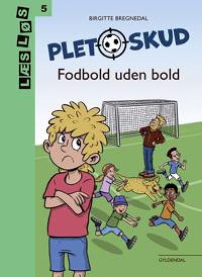 Pletskud. Fodbold uden bold