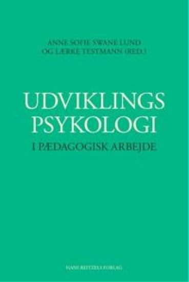Udviklingspsykologi i pædagogisk arbejde