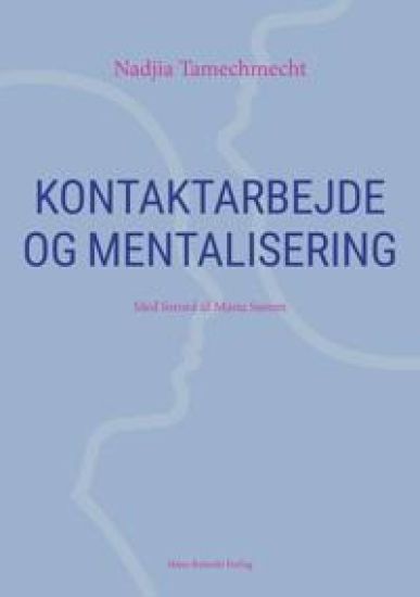 Kansikuva: Kontaktarbejde og mentalisering