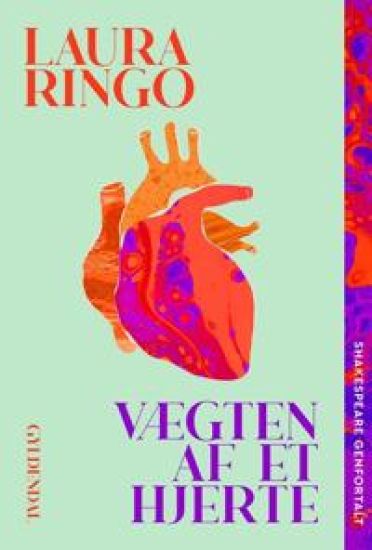 Vægten af et hjerte - Shakespeare genfortalt