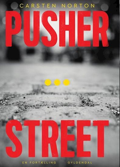 Kansikuva: Pusher Street