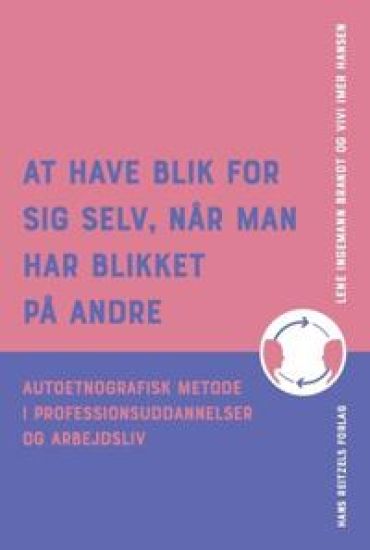At have blik for sig selv, når man har blikket på andre