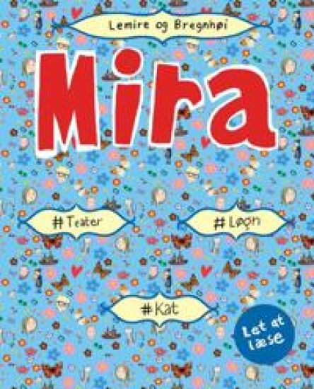 Mira -  #løgn #kat #drama. Let at læse
