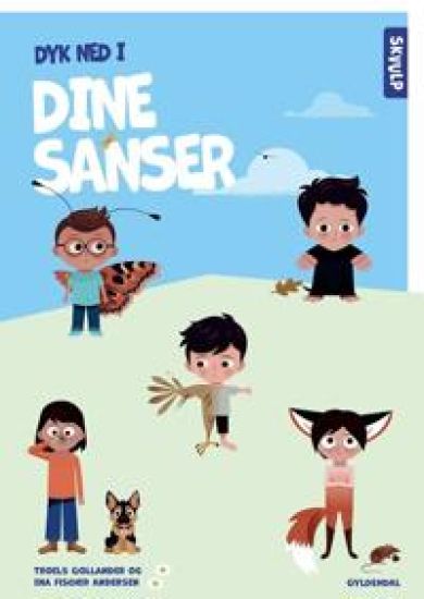 Dyk ned i dine sanser