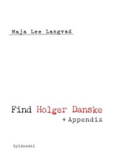 Find Holger Danske + Appendix