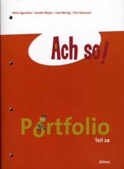 Ach so! Teil 2B, Portfolio