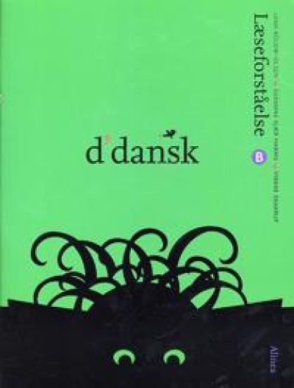 d'dansk, Læseforståelse B
