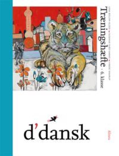 d'dansk, 6.kl., Træningshæfte
