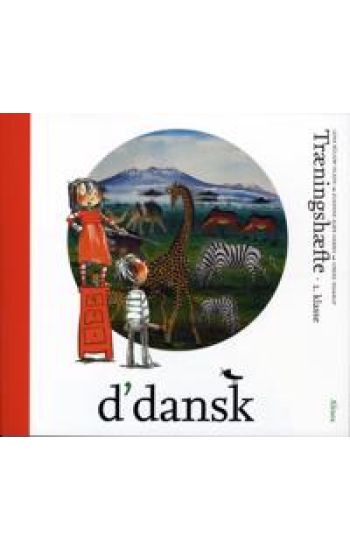d'dansk, 1.kl., Træningshæfte