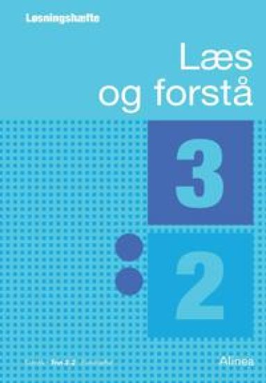 Læs og forstå 3.2, Løsningshæfte