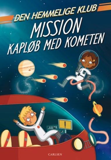 Den Hemmelige Klub: Mission kapløb med kometen