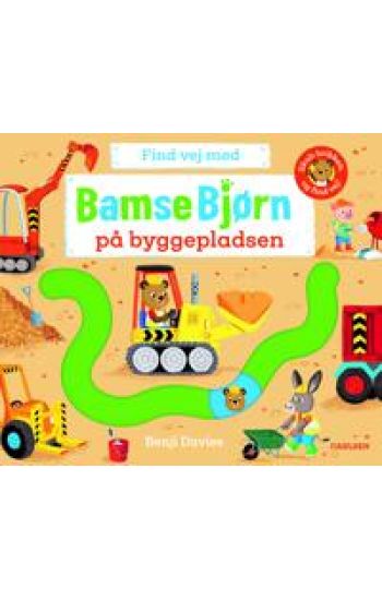 Find vej med Bamse Bjørn: På byggepladsen