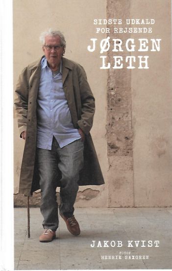Sidste udkald for rejsende Jørgen Leth